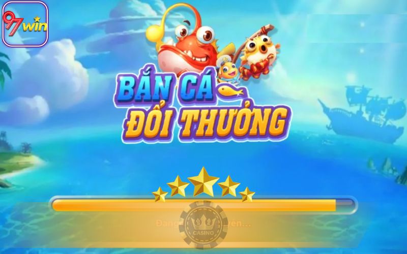 BẮN CÁ H5 ĐỔI THƯỞNG TẠI 97WIN