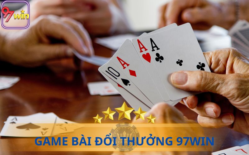 GAME BÀI ĐỔI THƯỞNG 97WIN