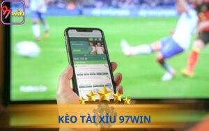 KÈO TÀI XỈU 97WIN