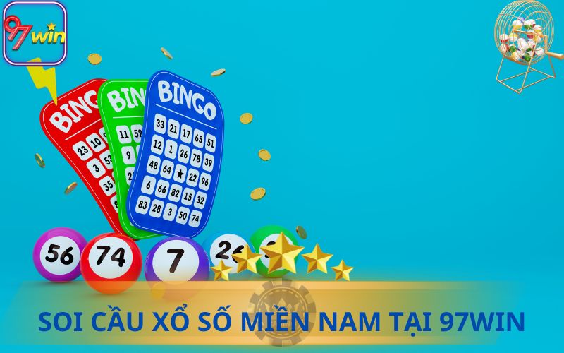 HƯỚNG DẪN SOI CẦU XỔ SỐ MIỀN NAM TẠI 97WIN