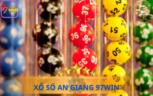 XỔ SỐ AN GIANG TẠI 97WIN CASINO